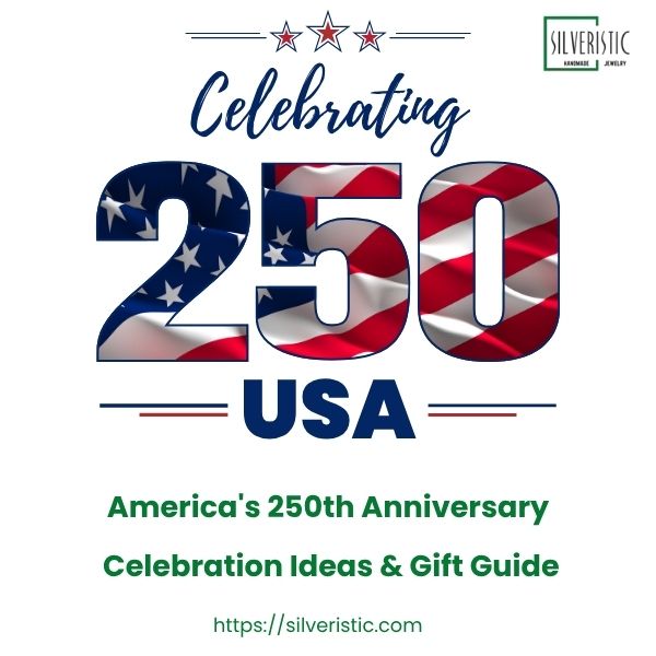 America's 250th Anniversary Celebration Ideas & Gift Guide