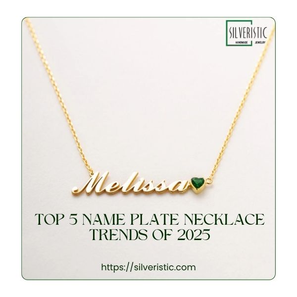 Top 5 Name Plate Necklace Trends of 2025